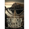 The Bridge of San Luis Rey
