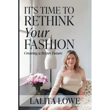 It's Time to Rethink Your Fashion
