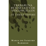 Trebaruna by Jose Leite de Vasconcellos: In three idioms