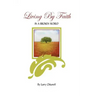 Living By Faith: In A Broken World
