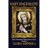 Mary Magdalene: Revelations from a First Century Avatar Volume II