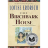 The Birchbark House