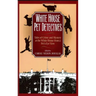 White House Pet Detectives: Tales of Crime and Mysteryat the White House from a Pet's-Eye View
