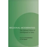 Regional Modernities: The Cultural Politics of Development in India