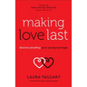 Making Love Last: Divorce-Proofing Your Young Marriage