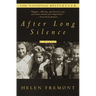 After Long Silence: A Memoir