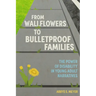 From Wallflowers to Bulletproof Families: The Power of Disability in Young Adult Narratives