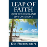 Leap of Faith: Quit Your Job and Live on a Boat