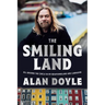 The Smiling Land: All Around the Circle in My Newfoundland and Labrador