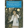 Shadow and Evil in Fairy Tales: Revised Edition
