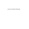 Lessons in Scholastic Philosophy