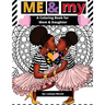 Me & My: A Mommy and Me Coloring Book for Mom and Daughter
