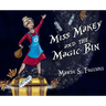 Miss Makey and the Magic Bin