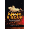 Army Rise Up: Strategies to Equip God's Soldiers