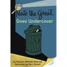 Nate the Great Goes Undercover