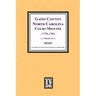 Gates County, North Carolina Court Minutes, 1779-1793. (Volume #1)