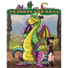 Mad Maggie's Adventures: Dragons Are Real