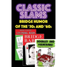 Classic Slams: Bridge Humor of the '50s and '60s