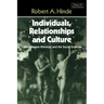 Individuals, Relationships and Culture: Links Between Ethology and the Social Sciences