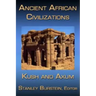 Ancient African Civilizations: Kush and Axum