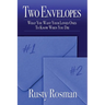Two Envelopes: What You Want Your Loved Ones To Know When You Die
