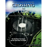 Crossing the Cusp: Surviving the Edgar Cayce Pole Shift