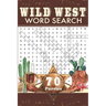 Wild West Word Search: Travel Size Western Word Find Puzzle Book for Adults and Everyone