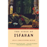 The Siege of Isfahan