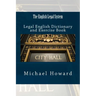 The English Legal System: Legal English Dictionary and Exercise Book