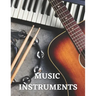 Music Instruments: The Picture Book of Music Instruments for Dementia, Alzheimer's, Adults with Seniors.