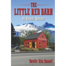 The Little Red Barn: An Olympic Romance
