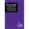Journal for Baptist Theology & Ministry, Volume 17: 1