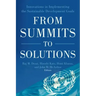 From Summits to Solutions: Innovations in Implementing the Sustainable Development Goals