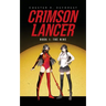 Crimson Lancer: Book 1: The Nine