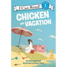 Chicken on Vacation