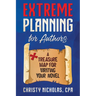 Extreme Planning for Authors: A Treasure Map for Writing Your Novel