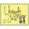 Uniquely You!