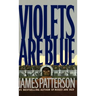 Violets Are Blue