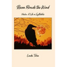 Raven Braids the Wind: Haiku: A Life in Syllables