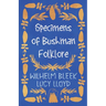 Specimens of Bushman Folklore