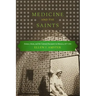 Medicine and the Saints: Science, Islam, and the Colonial Encounter in Morocco, 1877-1956