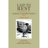 Laid to Rest: The Controversy Over Subhas Chandra Bose's Death
