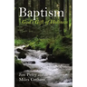 Baptism: God's Gift of Holiness