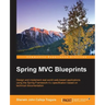 Spring MVC Blueprints