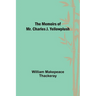 The Memoirs of Mr. Charles J. Yellowplush