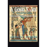 A Good Name: The Powers Name Descend from Pharaoh Ramesses, Iii, to Slaves to Freedmen
