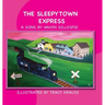 The Sleepytown Express: A Song by Haven Gillespie