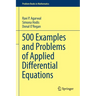 500 Examples and Problems of Applied Differential Equations