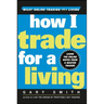How I Trade for a Living
