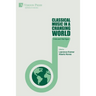 Classical Music in a Changing World: Crisis and Vital Signs